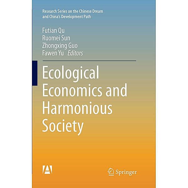 Ecological Economics and Harmonious Society