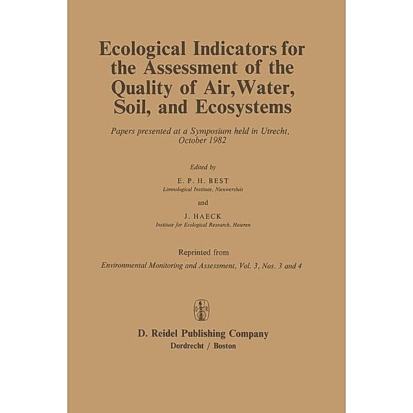 Ecological Indicators for the Assessment of the Quality of Air, Water, Soil and Ecosystems, E. P. Best