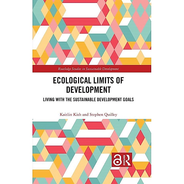 Ecological Limits of Development, Kaitlin Kish, Stephen Quilley
