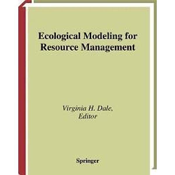 Ecological Modeling for Resource Management