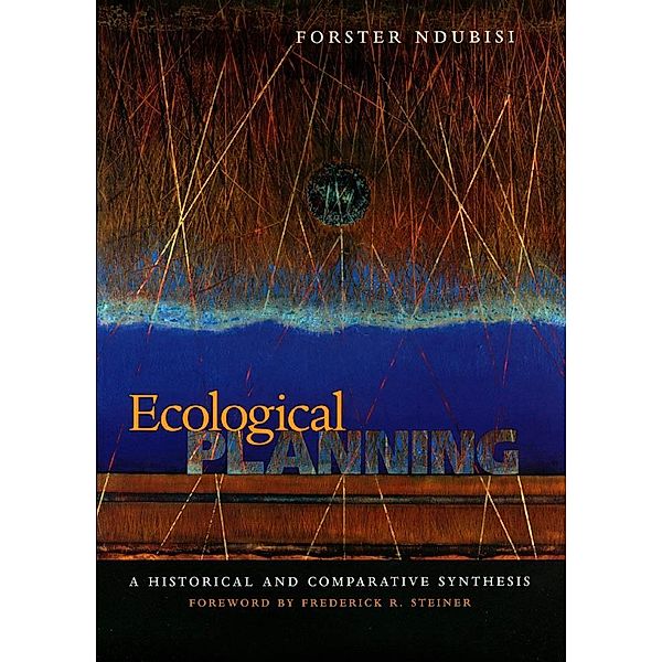 Ecological Planning, Forster Ndubisi