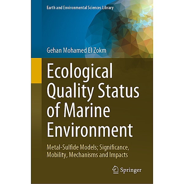 Ecological Quality Status of Marine Environment, Gehan Mohamed El Zokm