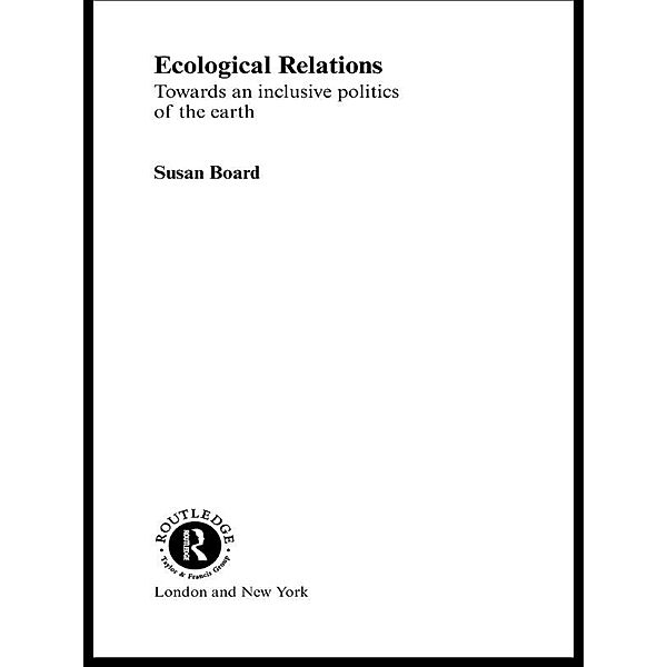 Ecological Relations, Susan Board