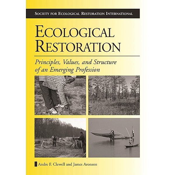 Ecological Restoration, Andre F. Clewell
