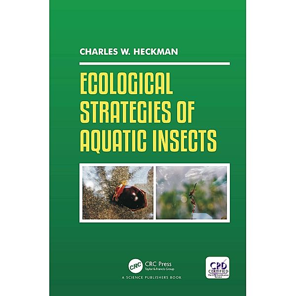 Ecological Strategies of Aquatic Insects, Charles W. Heckman