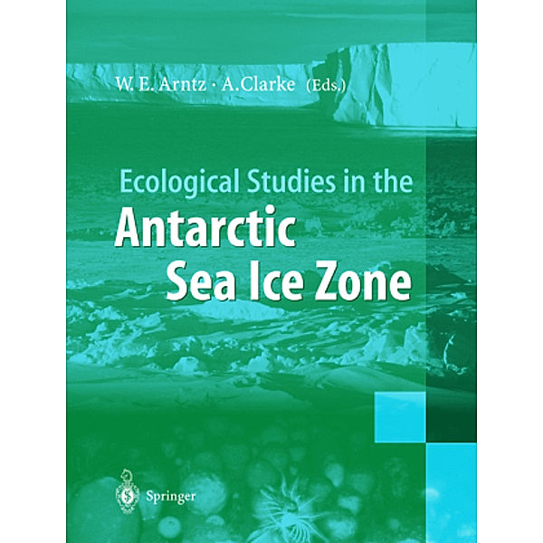 Ecological Studies in the Antarctic Sea Ice Zone