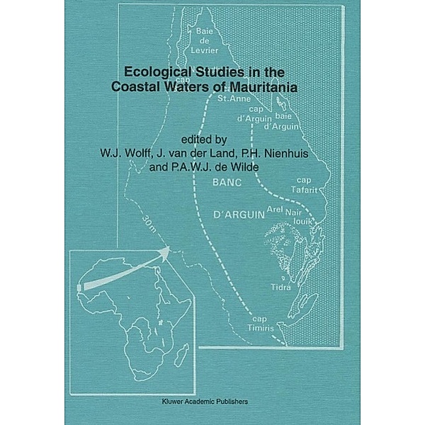 Ecological Studies in the Coastal Waters of Mauritania / Developments in Hydrobiology Bd.86