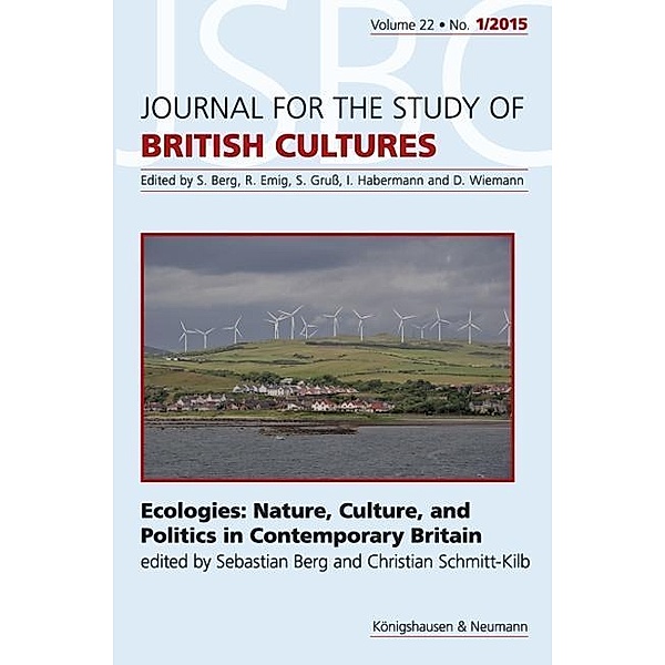 Ecologies: Nature, Culture, and Politics in Contemporary Britain