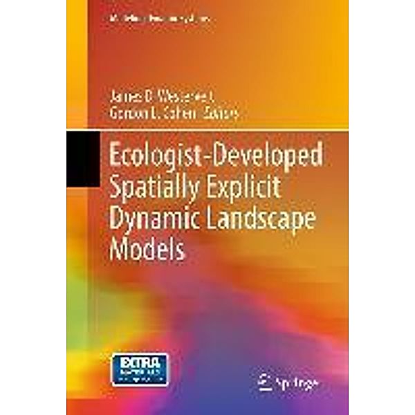 Ecologist-Developed Spatially-Explicit Dynamic Landscape Models / Modeling Dynamic Systems