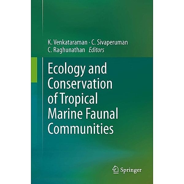 Ecology and Conservation of Tropical Marine Faunal Communities