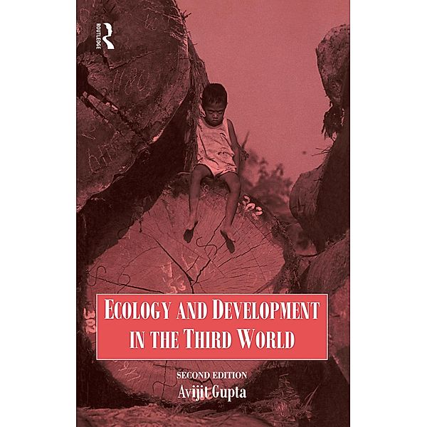 Ecology and Development in the Third World, Avijit Gupta, A. Gupta