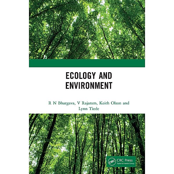 Ecology and Environment, R N Bhargava, V. Rajaram, Keith Olson, Lynn Tiede