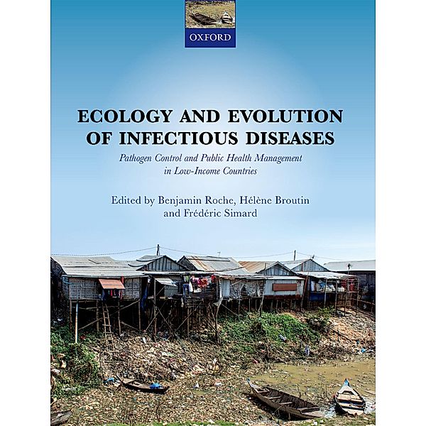 Ecology and Evolution of Infectious Diseases