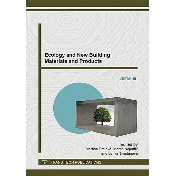 Ecology and New Building Materials and Products