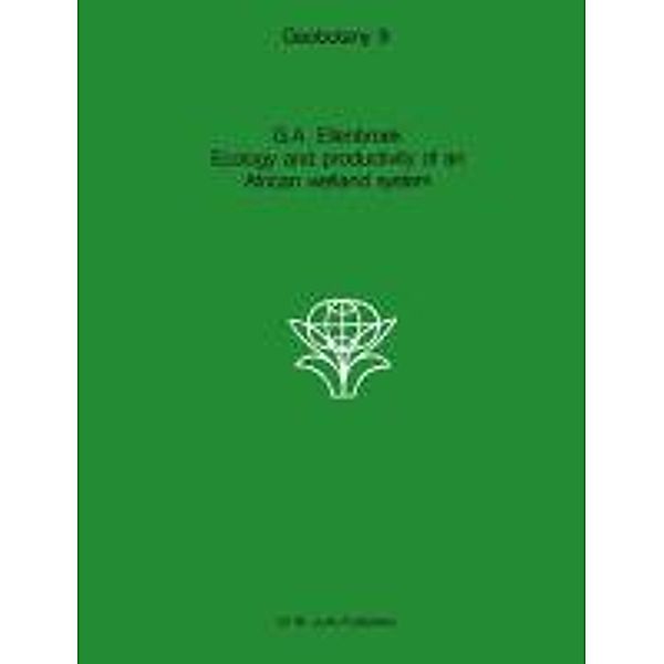 Ecology and productivity of an African wetland system / Geobotany Bd.9, Gerard A. Ellenbroek