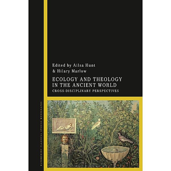 Ecology and Theology in the Ancient World