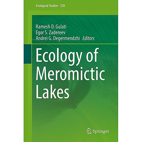 Ecology of Meromictic Lakes / Ecological Studies Bd.228