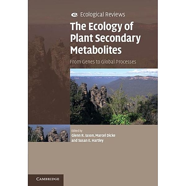 Ecology of Plant Secondary Metabolites