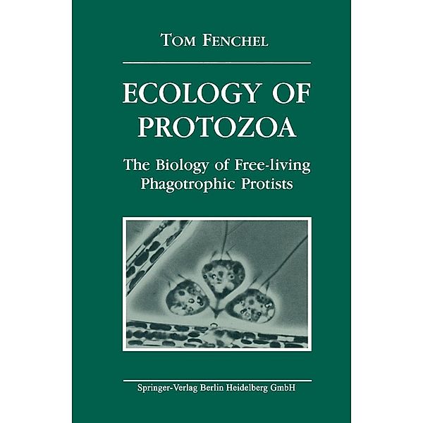 Ecology of Protozoa / Brock Springer Series in Contemporary Bioscience, Tom M. Fenchel