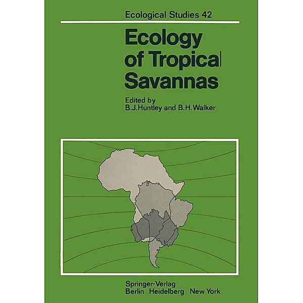 Ecology of Tropical Savannas / Ecological Studies Bd.42