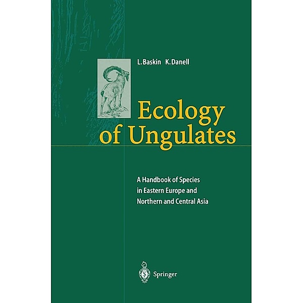 Ecology of Ungulates, Leonid Baskin, Kjell Danell