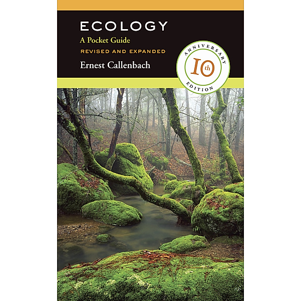 Ecology, Revised and Expanded, Ernest Callenbach