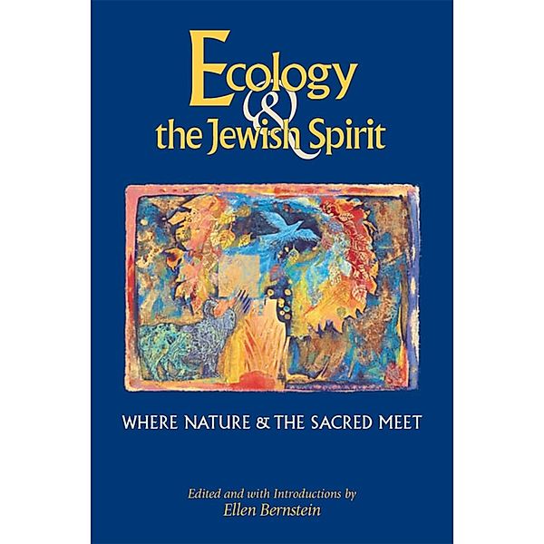 Ecology & the Jewish Spirit