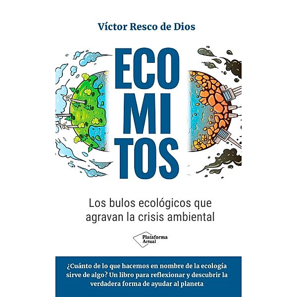 Ecomitos, Víctor Resco de Dios