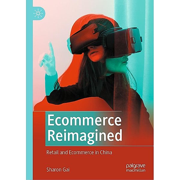 Ecommerce Reimagined / Progress in Mathematics, Sharon Gai