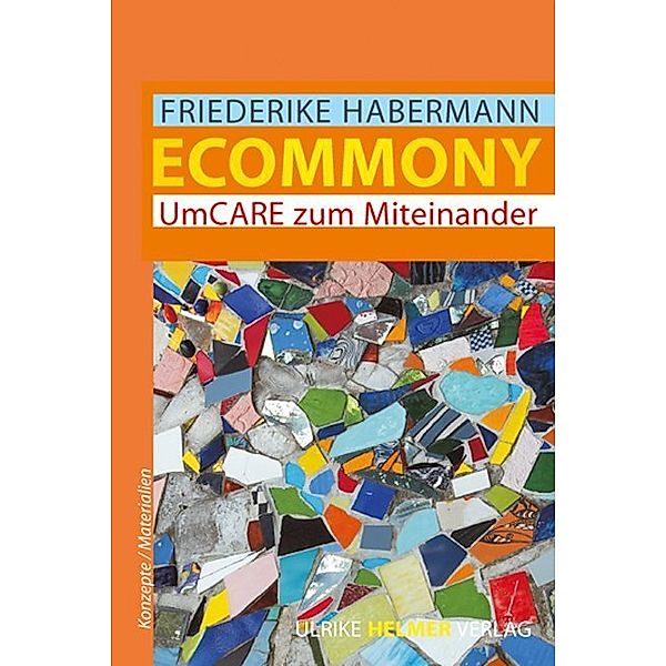 Ecommony, Friederike Habermann