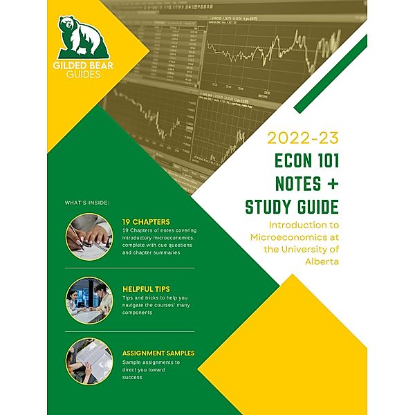 ECON 101 Notes + Study Guide - Gold Version, Haneef Amusat