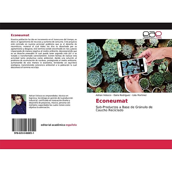 Econeumat, Adrian Velasco, Daira Rodriguez, Lida Martinez