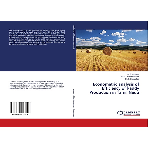 Econometric analysis of Efficiency of Paddy Production in Tamil Nadu, R. Vasanthi, M. Chandrasekaran, B. Sivasankari