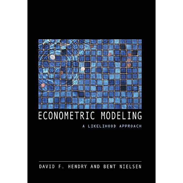 Econometric Modeling, David F. Hendry, Bent Nielsen