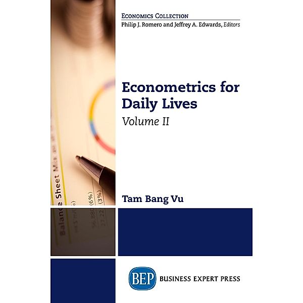 Econometrics for Daily Lives, Volume II, Tam Bang Vu