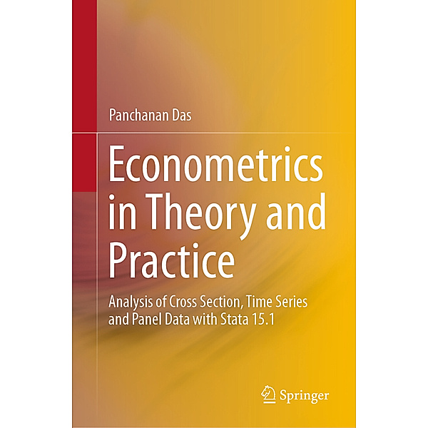 Econometrics in Theory and Practice, Panchanan Das