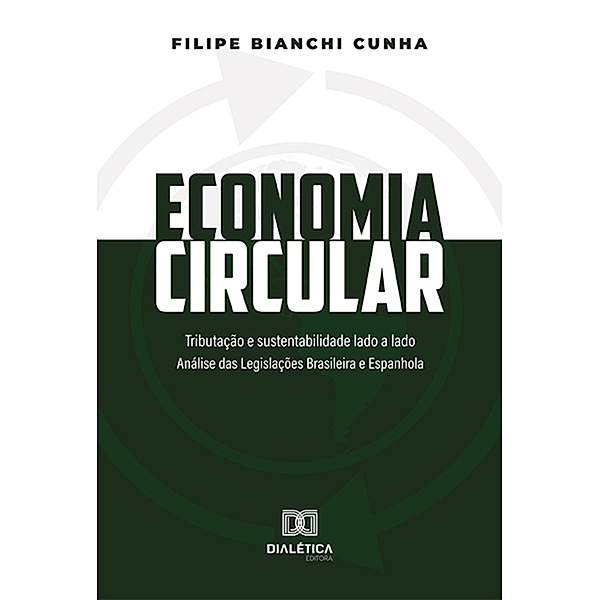 Economia Circular, Filipe Bianchi Cunha