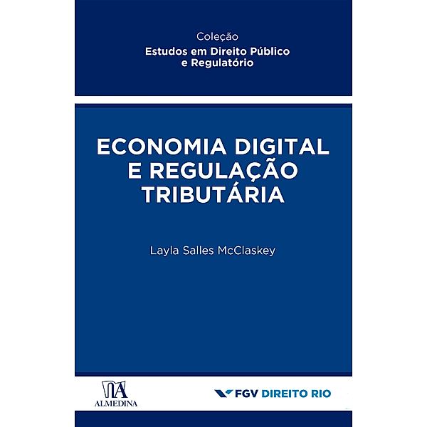 Economia Digital e Regulação Tributária, Layla Salles McClaskey