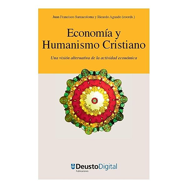 Economía: Economía y Humanismo Cristiano