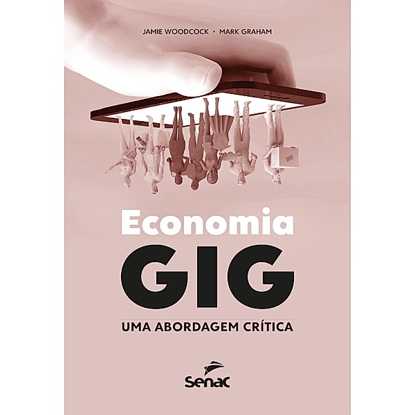 Economia gig, Jamie Woodcock, Mark Graham