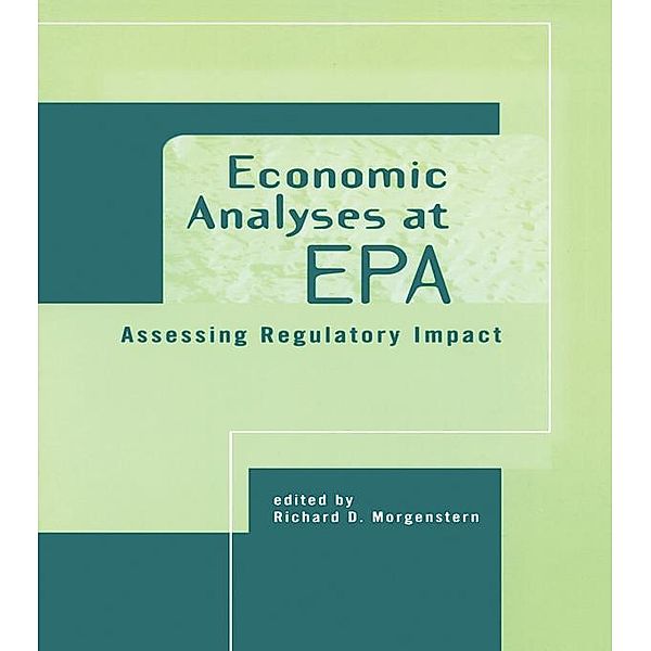 Economic Analyses at EPA, Richard D. Morgenstern