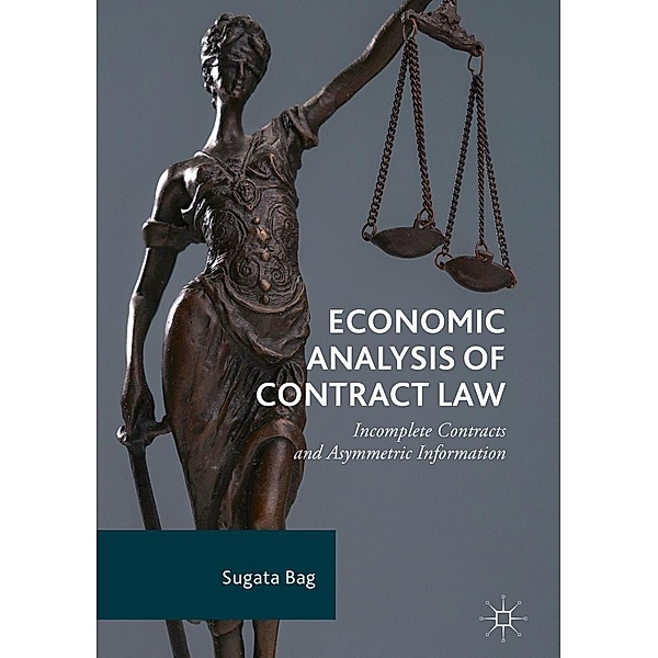 Economic Analysis of Contract Law / Progress in Mathematics, Sugata Bag