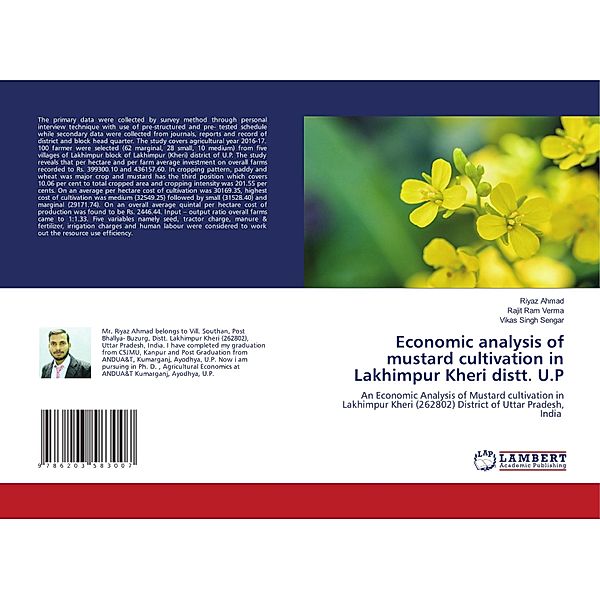 Economic analysis of mustard cultivation in Lakhimpur Kheri distt. U.P, Riyaz Ahmad, Rajit Ram Verma, Vikas Singh Sengar