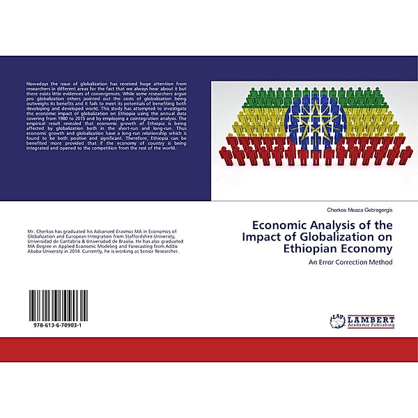 Economic Analysis of the Impact of Globalization on Ethiopian Economy, Cherkos Meaza Gebregergis