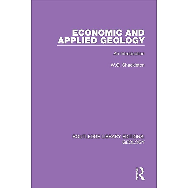 Economic and Applied Geology, W. G. Shackleton