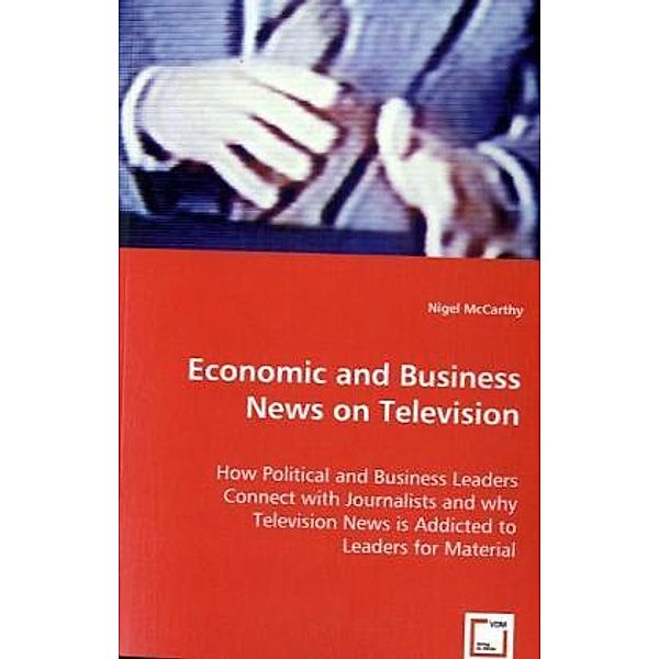 Economic and Business News on Television, Nigel McCarthy