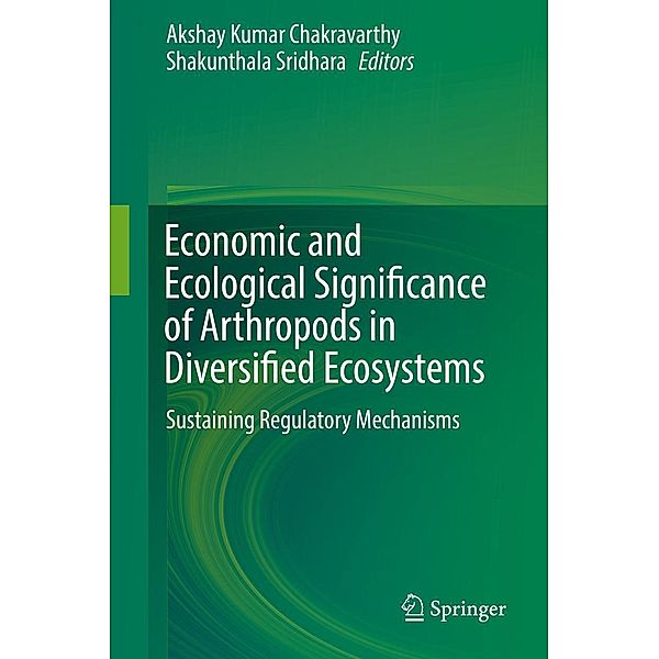 Economic and Ecological Significance of Arthropods in Diversified Ecosystems