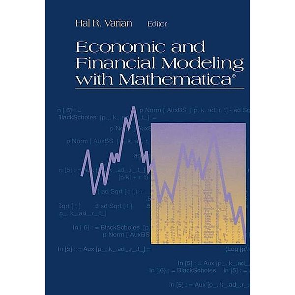 Economic and Financial Modeling with Mathematica®