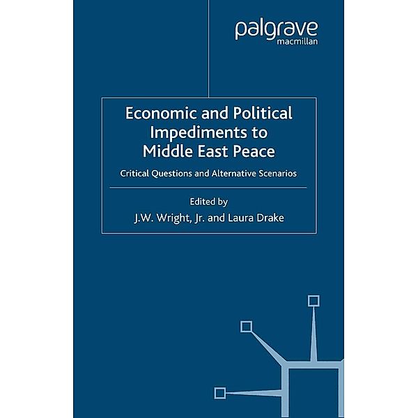 Economic and Political Impediments to Middle East Peace / International Political Economy Series