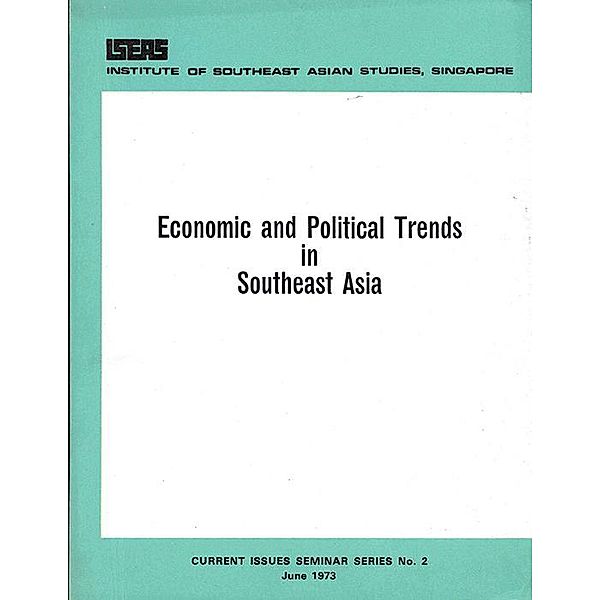 Economic and Political Trends in Southeast Asia, V. Kanapathy, Lau Teik Soon, Gerald Tan